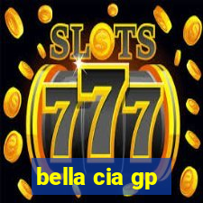 bella cia gp